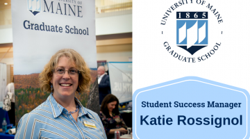 Katie Rossignol new Student Success Manager for UMaine Graduate School
