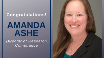 Congratulations Amanda Ashe, Director of Research Compliance