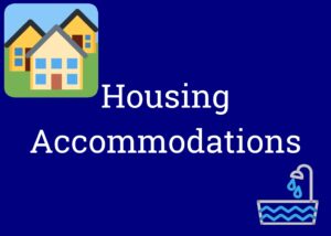 Clickable button labeled "Housing Accommodations" showing graphics of some houses and a bathtub